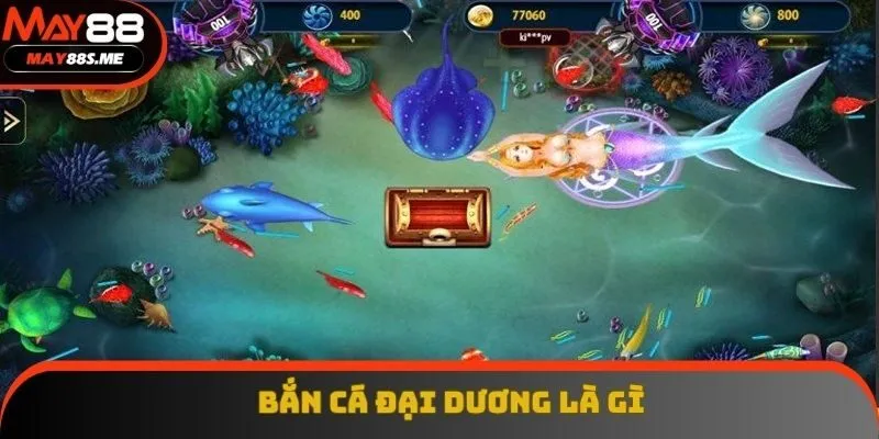 Bắn Cá Đại Dương - Game Giải Trí Săn Thưởng Hot Nhất 2025