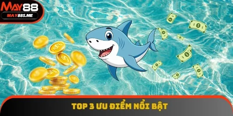 Top 3 ưu điểm mà tựa game này đang có Top 3 ưu điểm mà tựa game này đang có