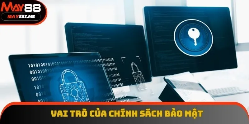 Vai trò của điều khoản bảo mật tại May88 Vai trò của điều khoản bảo mật tại May88