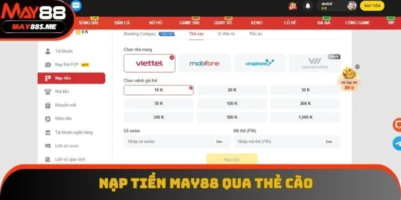 Nạp tiền May88 qua thẻ cào