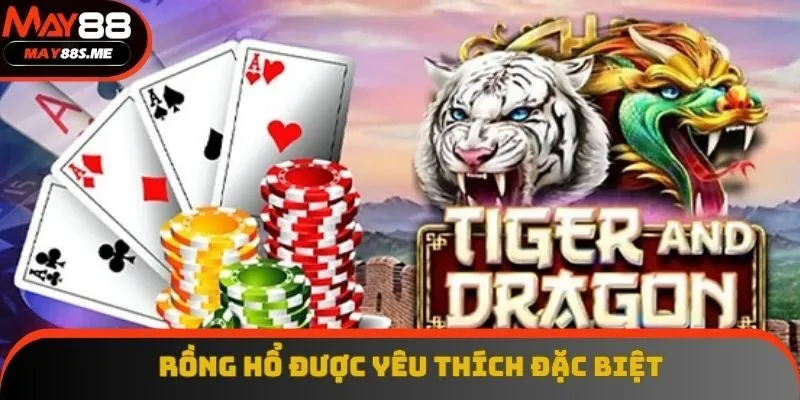 Rồng Hổ là game casino được yêu thích hiện nay Rồng Hổ là game casino được yêu thích hiện nay